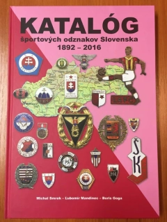 Katalóg športových odznakov Slovenska 1892 - 2016