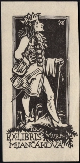 Grafika -  Jaroslav Mařík Ex libris M. Jančáková, Král Lávra