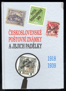 Československé poštovní známky a jejich padělky 1918-1939