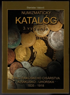 Katalóg - Mince Rakúsko-Uhorska 1835 - 1918