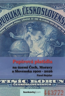 Katalóg  - Bankovky - Papírová platidla na území Čech, Moravy a Slovenska 1900-2026
