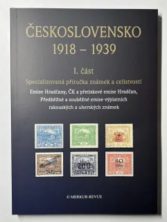 KATALÓG ČESKOSLOVENSKO 1918 - 1939 - I. časť špecializovaná príručka známok a celistvostí - emisia Hradčany
